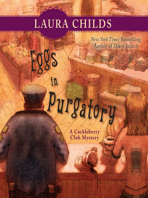 Title details for Eggs in Purgatory by Laura Childs - Wait list